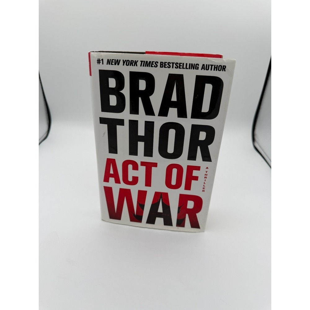 Act of War by Brad Thor (2014, Hardcover)